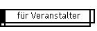 fr Veranstalter